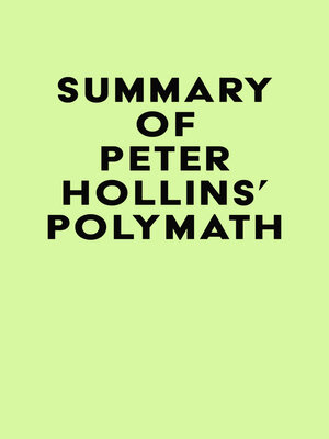 cover image of Summary of Peter Hollins' Polymath
